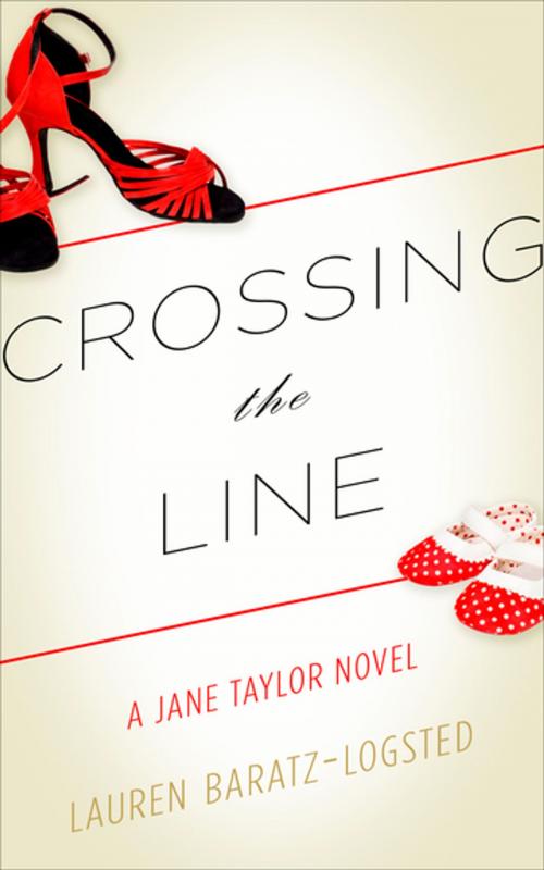 Cover of the book Crossing the Line by Lauren Baratz-Logsted, Diversion Books