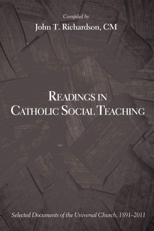 Cover of the book Readings in Catholic Social Teaching by John T. Richardson, Wipf and Stock Publishers