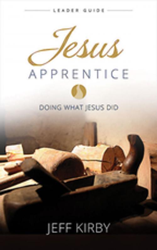 Cover of the book Jesus Apprentice Leader Guide by Jeff Kirby, Abingdon Press