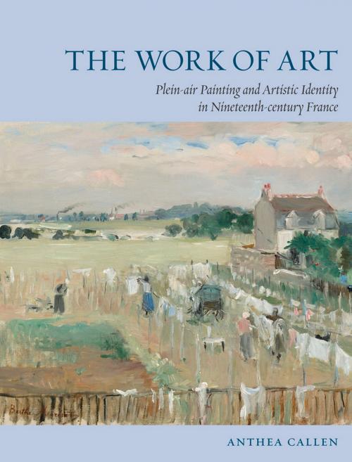 Cover of the book The Work of Art by Anthea Callen, Reaktion Books