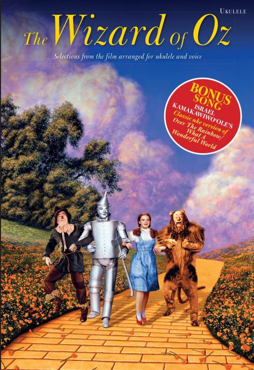 Cover of the book The Wizard of Oz for Ukulele by Wise Publications, Harold Arlen, Music Sales Limited