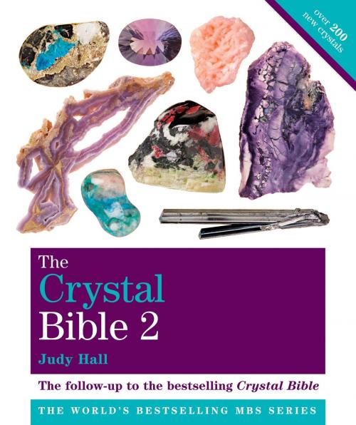 Cover of the book The Crystal Bible Volume 2 by Judy Hall, Octopus Books