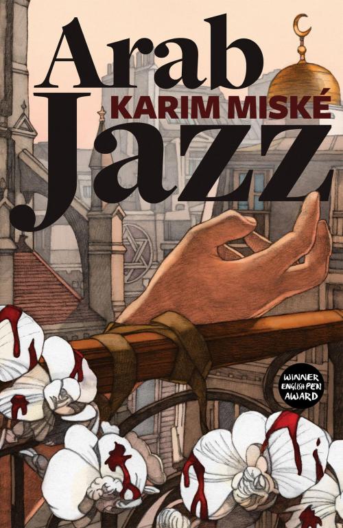 Cover of the book Arab Jazz by Karim Miské, Quercus Publishing