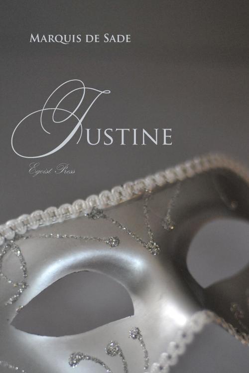 Cover of the book Justine by Marquis de Sade, Interactive Media