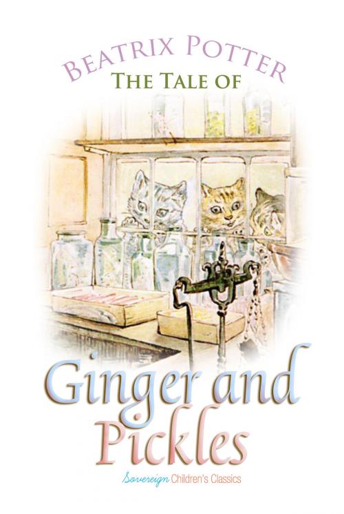 Cover of the book The Tale of Ginger and Pickles by Beatrix Potter, Interactive Media