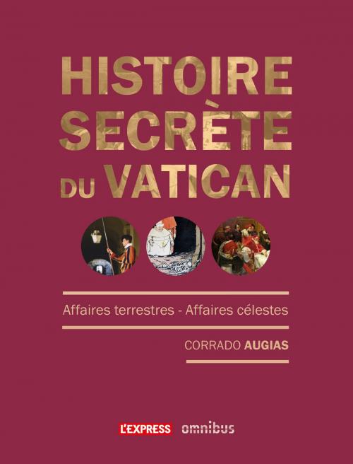 Cover of the book Histoire secrète du Vatican by Corrado AUGIAS, Place des éditeurs