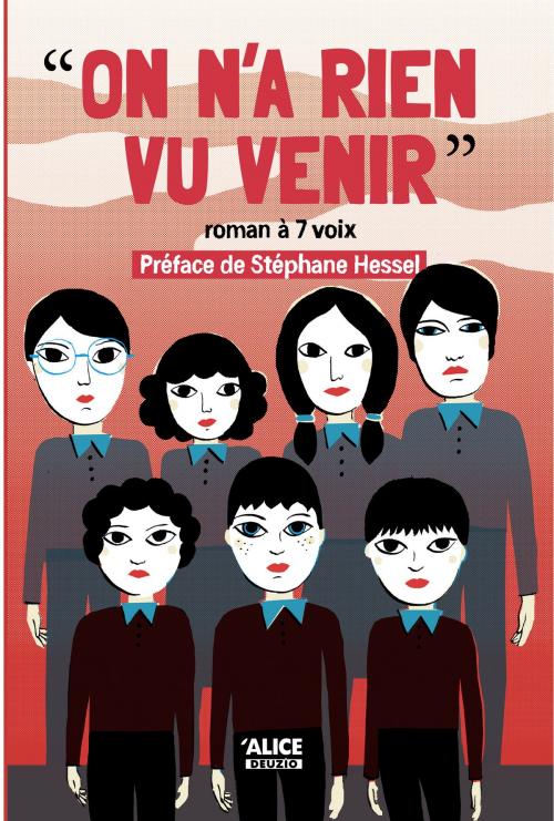 Cover of the book On n'a rien vu venir by Collectif, Alice Jeunesse