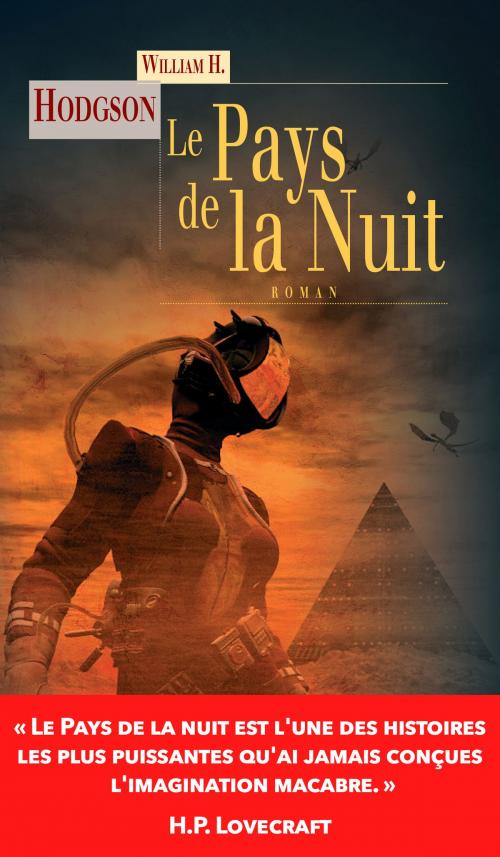 Cover of the book Le Pays de la nuit by William H. Hodgson, Brian Stableford, Terre de Brume