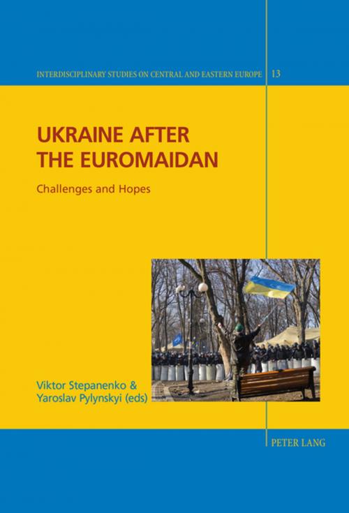 Cover of the book Ukraine after the Euromaidan by , Peter Lang