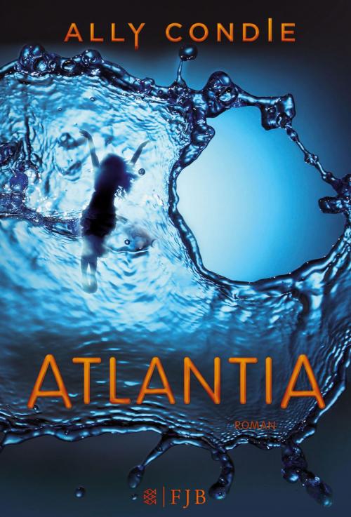 Cover of the book Atlantia by Ally Condie, FISCHER E-Books
