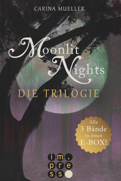 Cover of the book Moonlit Nights: Alle drei Bände in einer E-Box! by Carina Mueller, Carlsen