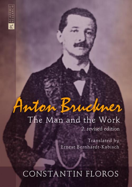 Cover of the book Anton Bruckner by Constantin Floros, Peter Lang