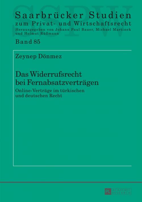 Cover of the book Das Widerrufsrecht bei Fernabsatzvertraegen by Zeynep Dönmez, Peter Lang