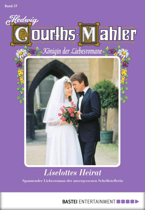 Cover of the book Hedwig Courths-Mahler - Folge 057 by Hedwig Courths-Mahler, Bastei Entertainment