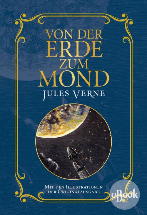 Cover of the book Von der Erde zum Mond by Jules Verne, Nikol