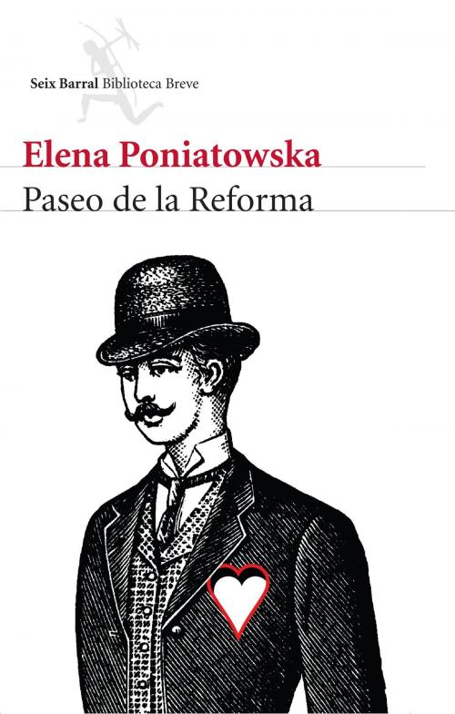 Cover of the book Paseo de la Reforma by Elena Poniatowska, Grupo Planeta - México