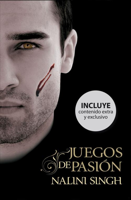 Cover of the book Juegos de pasión (Psi/Cambiantes 9) by Nalini Singh, Penguin Random House Grupo Editorial España