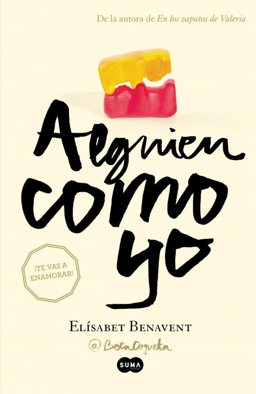 Cover of the book Alguien como yo (Mi elección 3) by Elísabet Benavent, Penguin Random House Grupo Editorial España