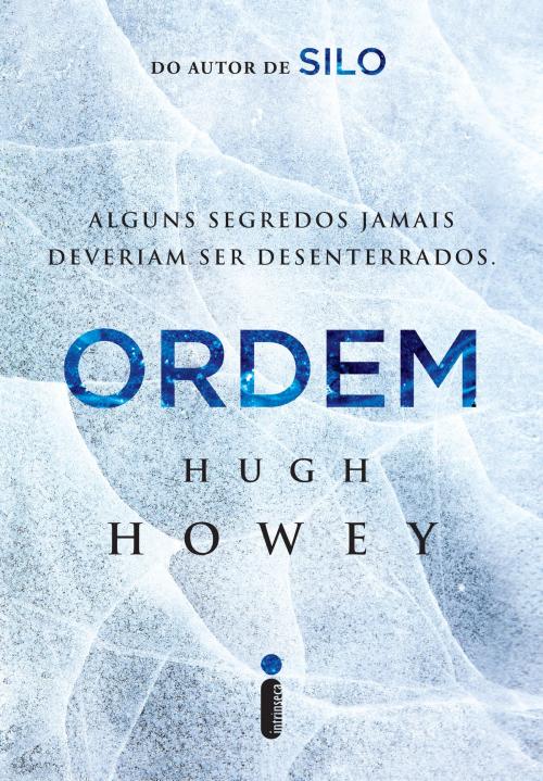 Cover of the book Ordem by Hugh Howey, Intrínseca