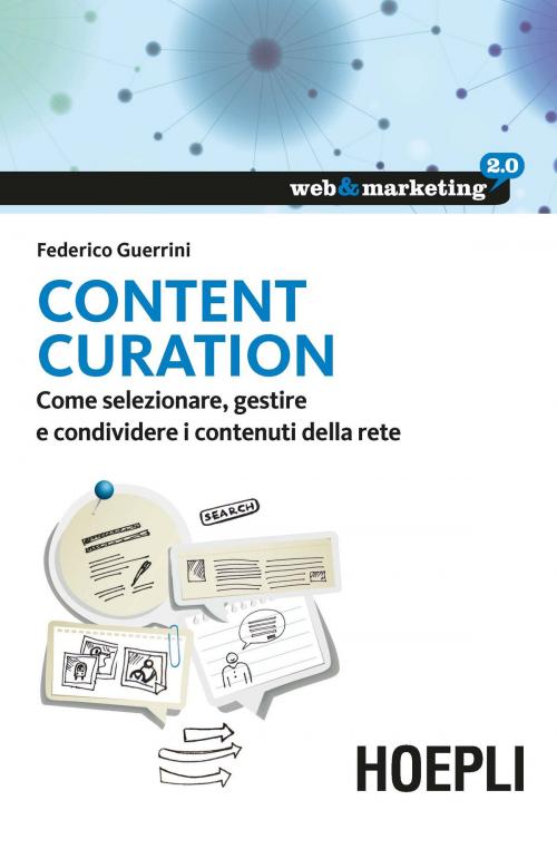 Cover of the book Content Curation by Federico Guerrini, Hoepli