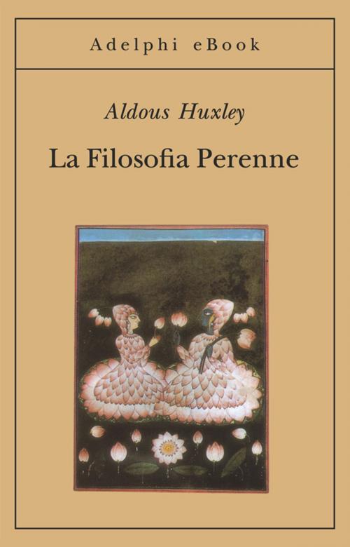 Cover of the book La Filosofia Perenne by Aldous Huxley, Adelphi