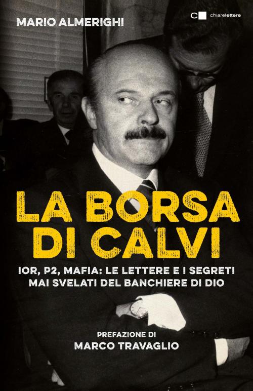 Cover of the book La borsa di Calvi by Mario Almerighi, Chiarelettere