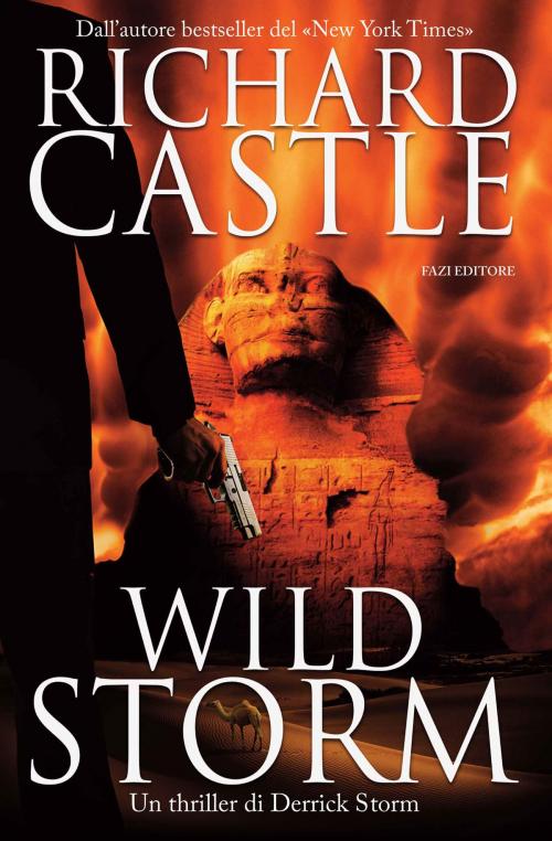 Cover of the book Wild Storm by Richard Castle, Fazi Editore