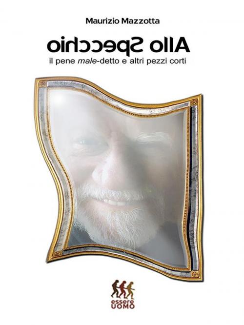 Cover of the book Allo specchio by Maurizio Mazzotta, Youcanprint