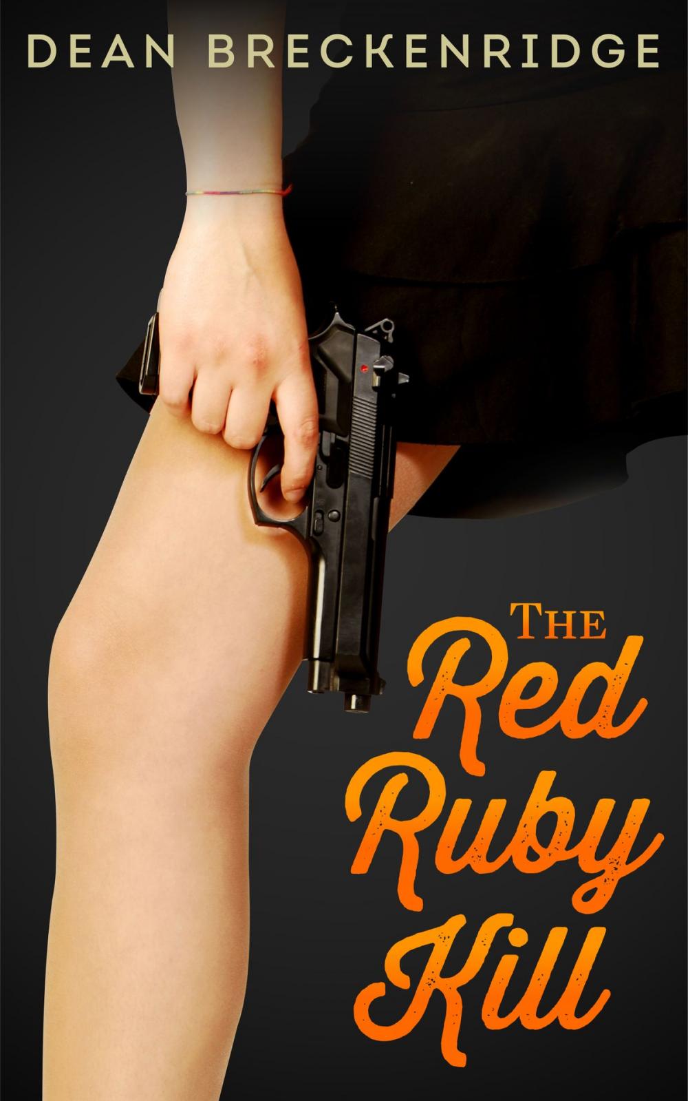 Big bigCover of The Red Ruby Kill: Wolf Series #3