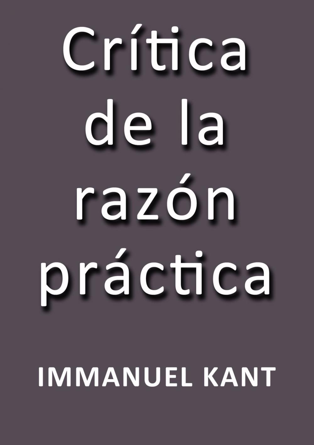 Big bigCover of Crítica de la razón práctica