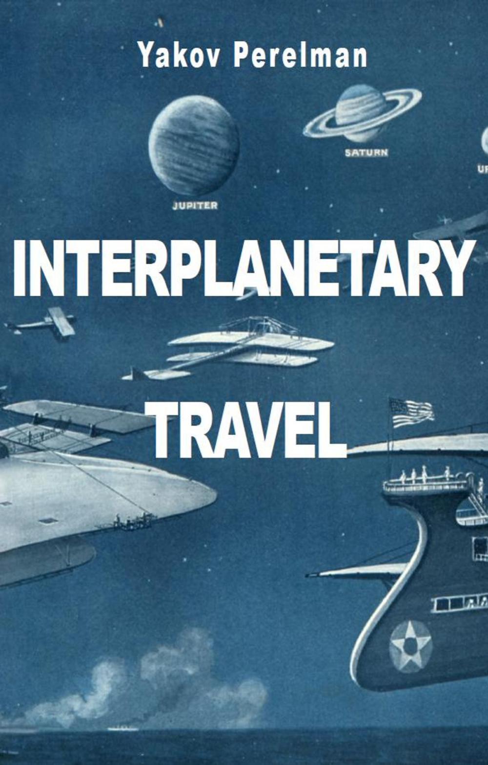 Big bigCover of Interplanetary Travel