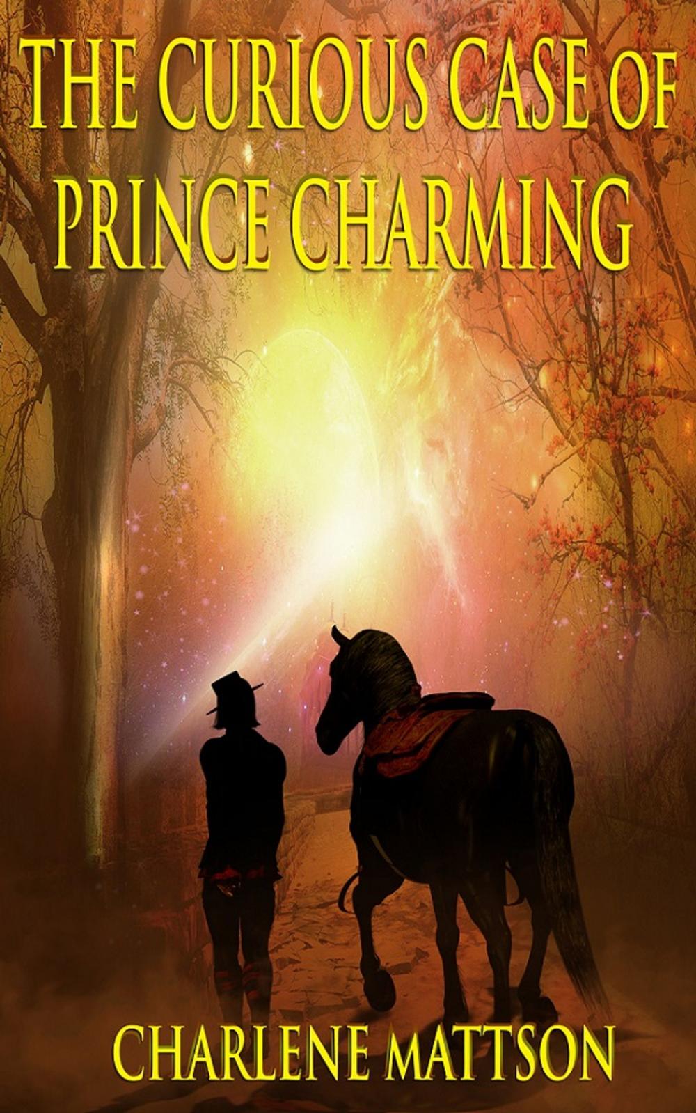 Big bigCover of The Curious Case of Prince Charming