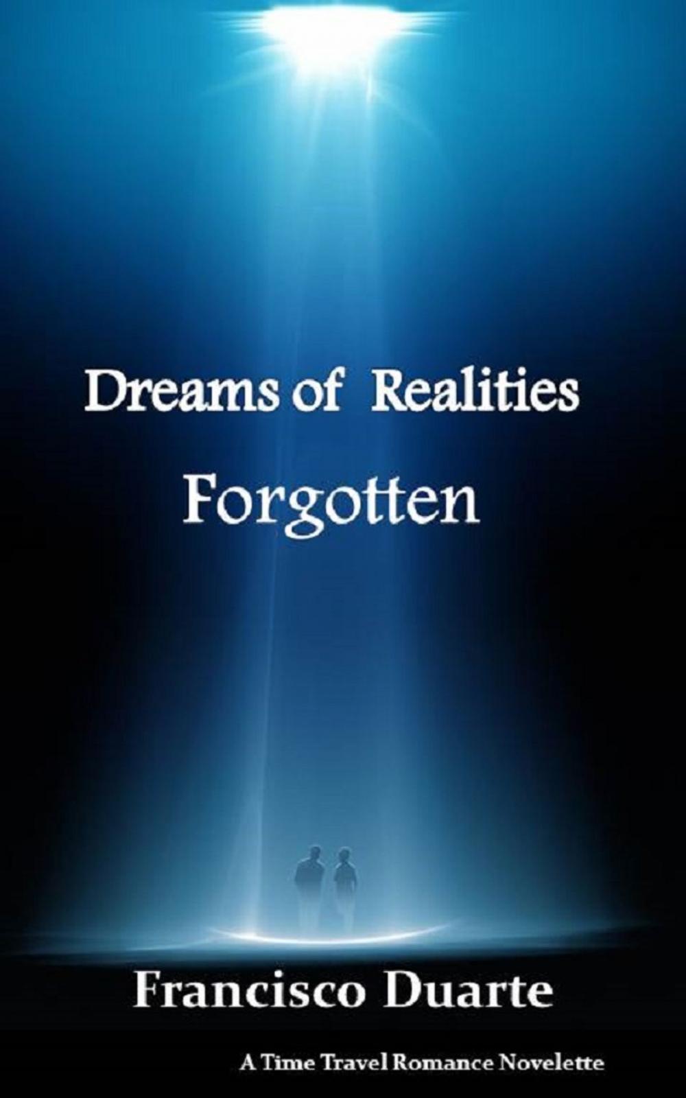 Big bigCover of Dreams of Realities Forgotten