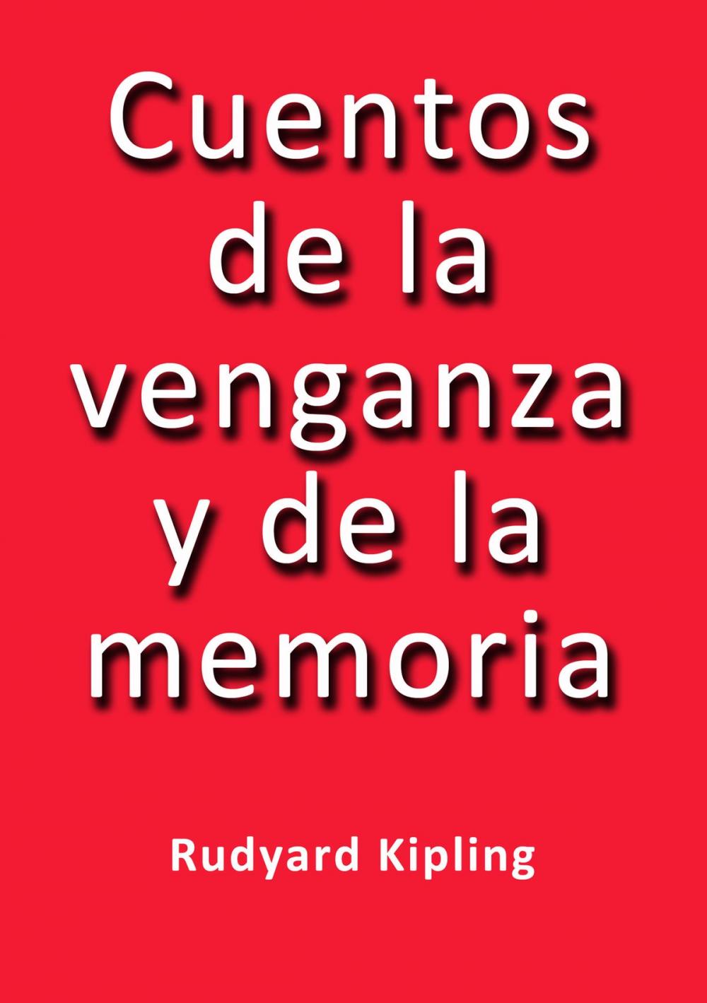 Big bigCover of Cuentos de la venganza y de la memoria