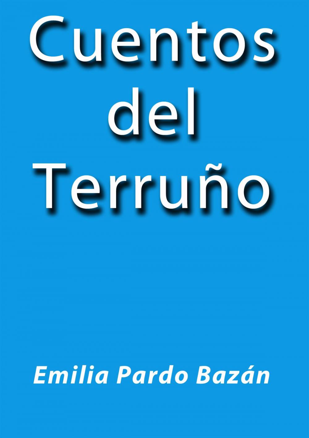 Big bigCover of Cuentos del Terruño