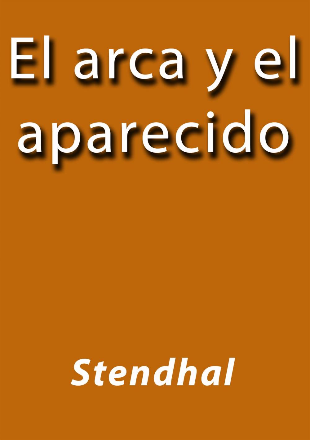 Big bigCover of El arca y el aparecido