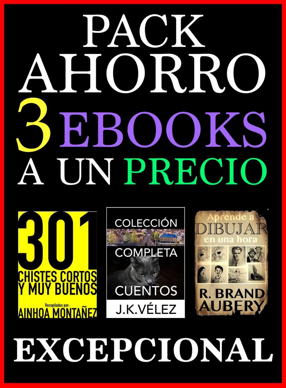 Big bigCover of Pack Ahorro, 3 ebooks