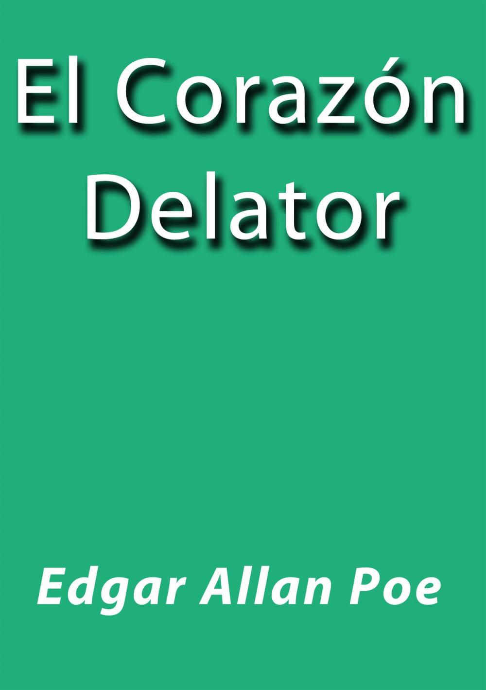 Big bigCover of El corazón delator