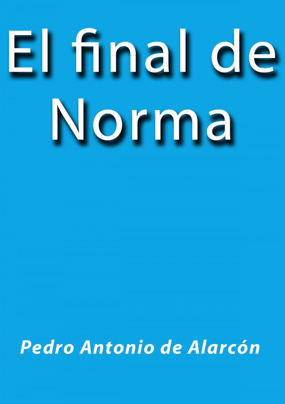 Big bigCover of El final de Norma