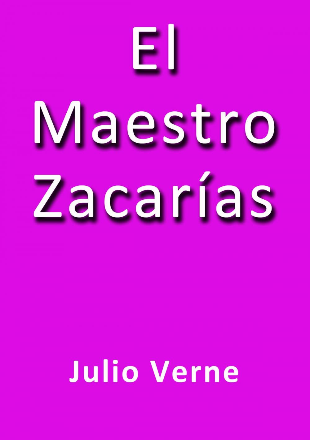 Big bigCover of El maestro Zacarías