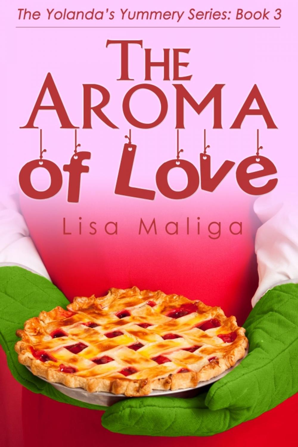 Big bigCover of The Aroma of Love