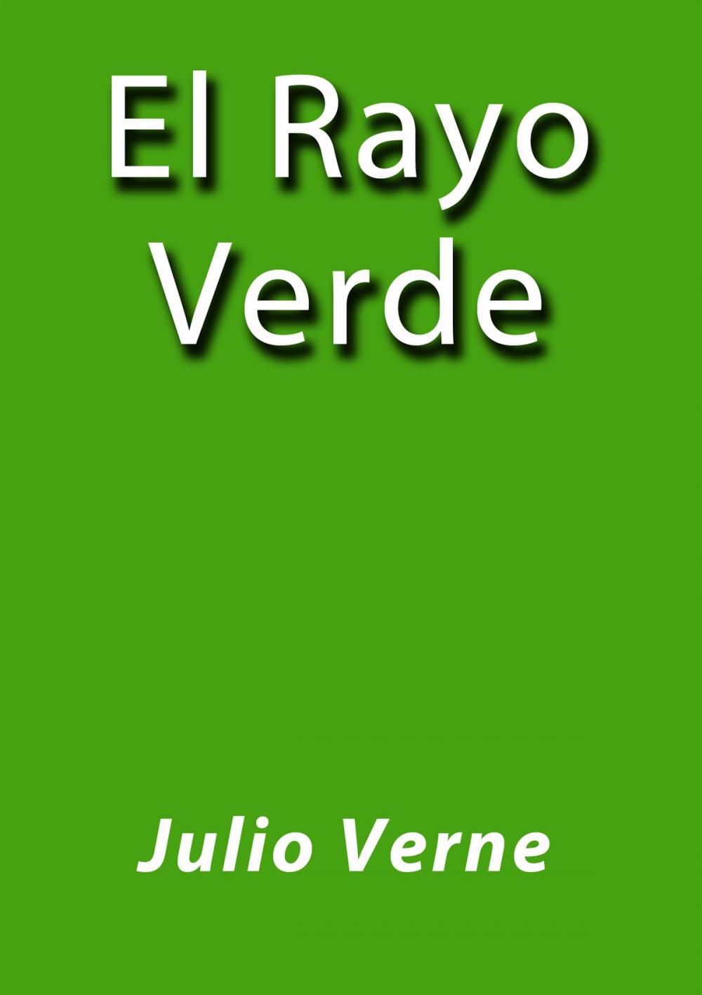 Big bigCover of El rayo verde