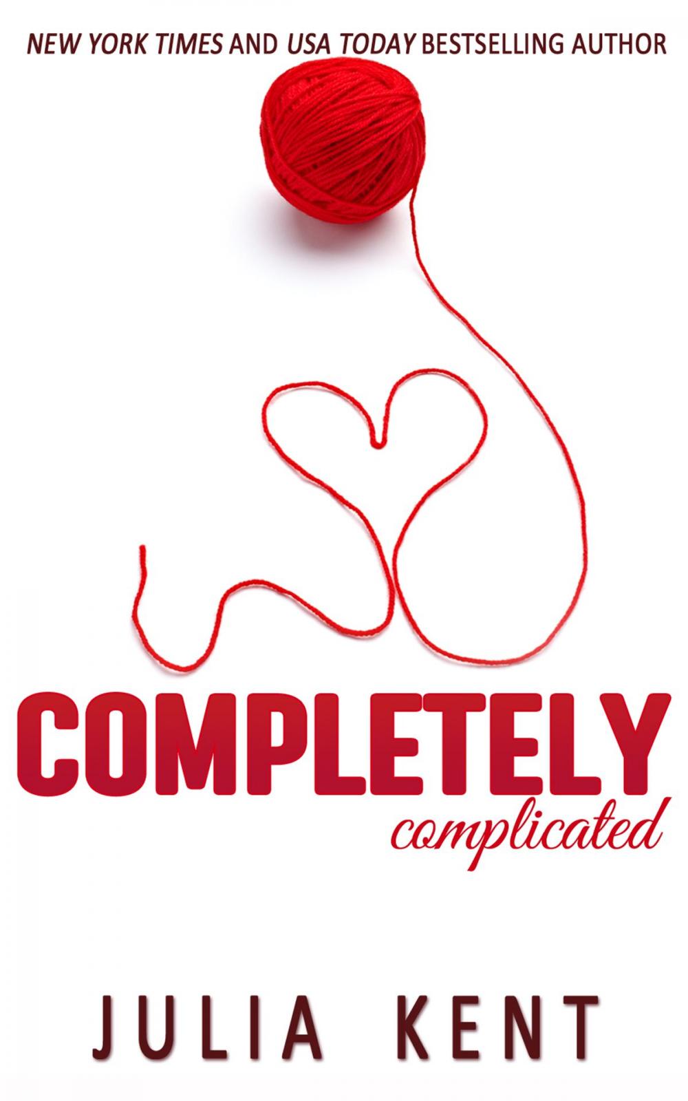 Big bigCover of Completely Complicated (Her Billionaires #3)