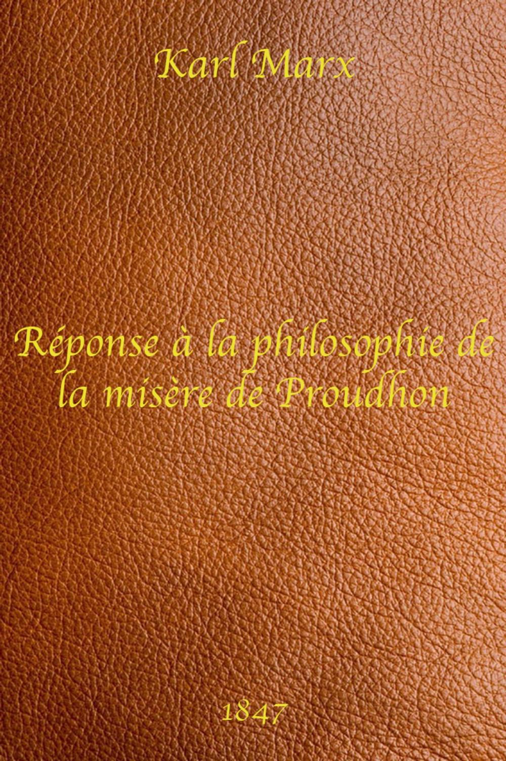 Big bigCover of Misère de la Philosophie - Karl Marx