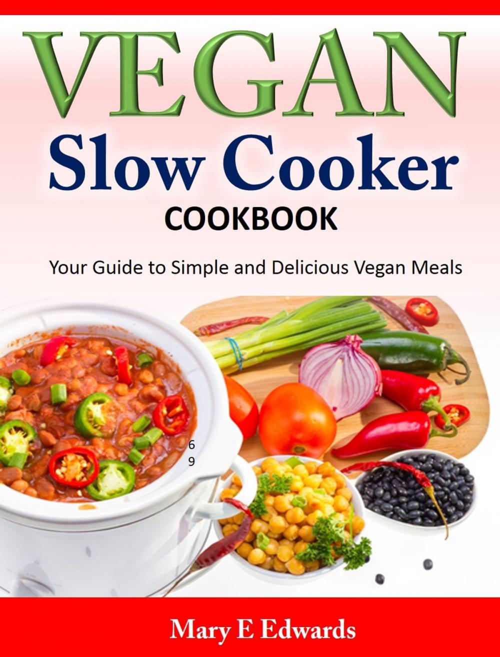 Big bigCover of Vegan Slow Cooker Cookbook