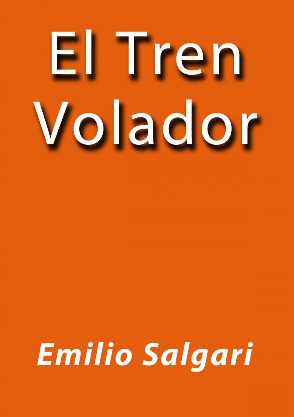 Big bigCover of El tren volador