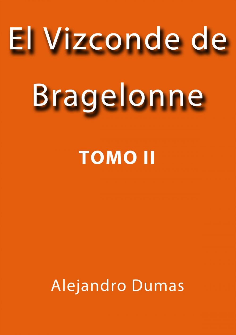 Big bigCover of El vizconde de Bragelonne