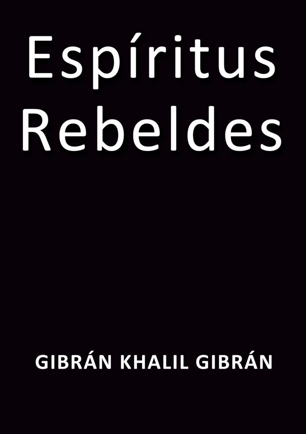 Big bigCover of Espíritus rebeldes