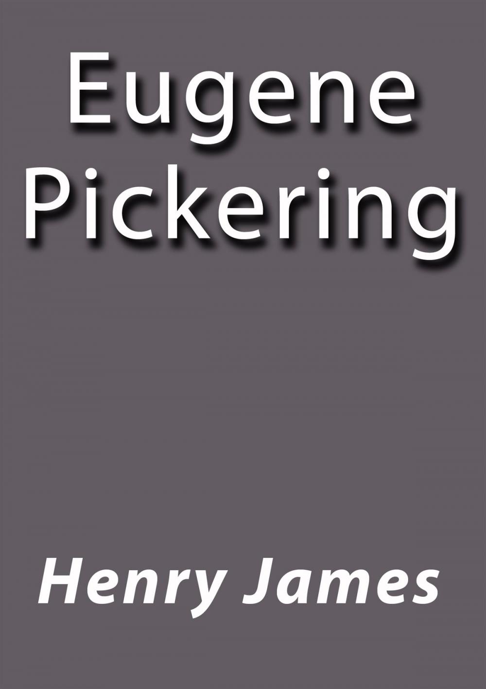 Big bigCover of Eugene Pickering