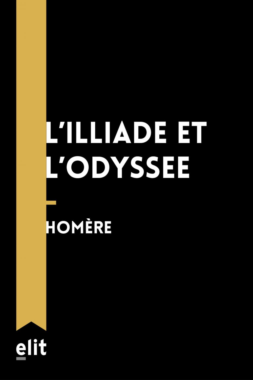 Big bigCover of L'Illiade et l'Odyssée